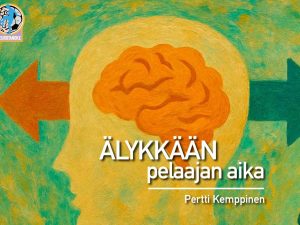 Älykkään pelaajan aika
